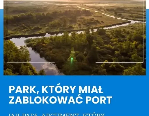 Międzyodrze: europejska Amazonia wciąż czeka na ochronę
