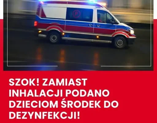Choszczno: 12 dzieci trafiło do szpitali po podaniu środka dezynfekującego zamiast inhalacji