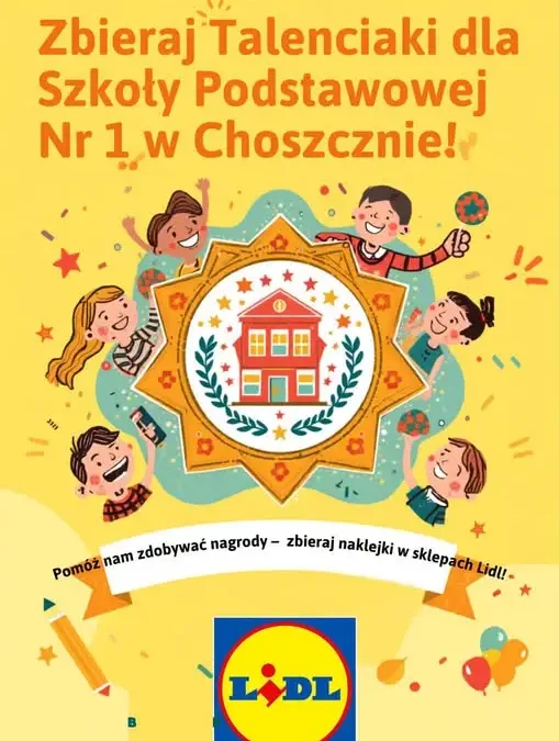 Szkoła Podstawowa nr 1 w Choszcznie bierze udział w akcji Lidl „Szkoły Pełne Talentów”