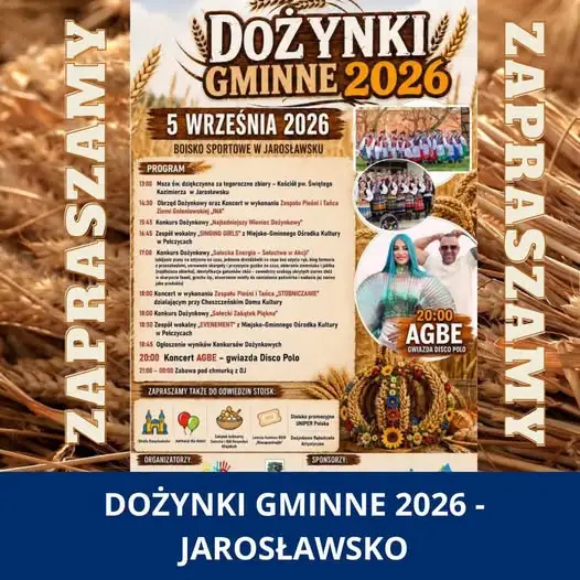 Dożynki Gminne w Jarosławsku: AGBE gwiazdą wieczoru, moc atrakcji dla całych rodzin