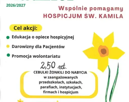 Pola Nadziei 2026/2027 – Hospicjum Św. Kamila w Gorzowie Wlkp. zaprasza do pomocy